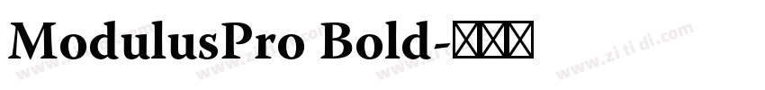 ModulusPro Bold字体转换